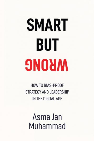 Smart But Wrong