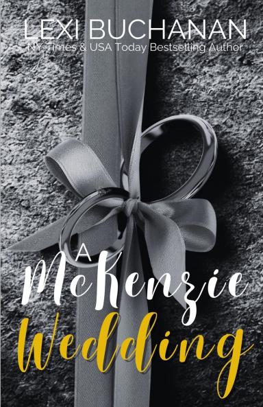 A McKenzie Wedding