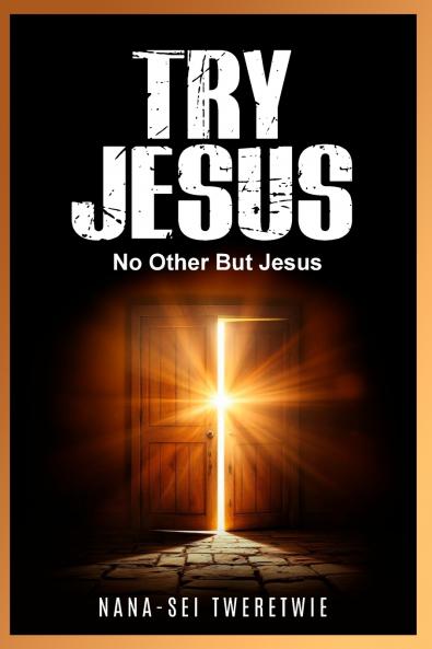 Try Jesus