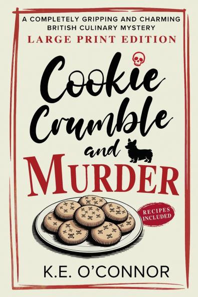 Cookie Crumble and Murder - Large Print
