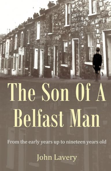 The Son Of A Belfast Man