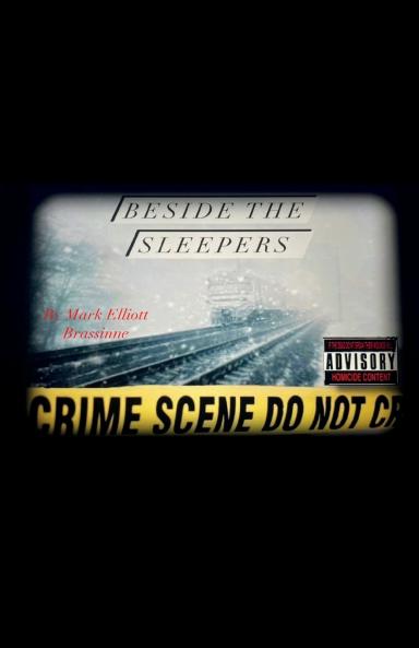Beside The Sleepers