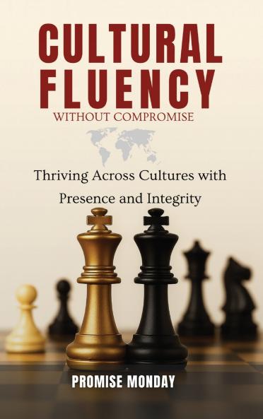 CULTURAL FLUENCY WITHOUT COMPROMISE