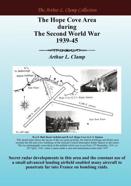 The Hope Cove Area During The Second World War 1939-45