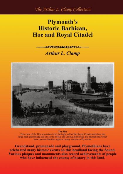 Plymouth's Historic Barbican  Hoe and Royal Citadel