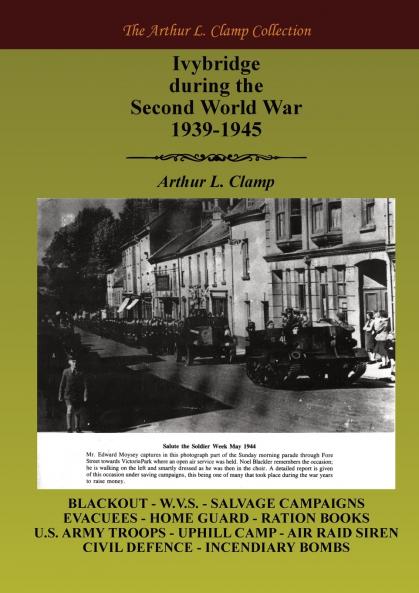 Ivybridge During the Second World War 1939-1945