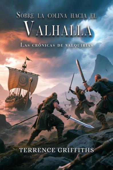Más allá de la colina hacia el Valhalla