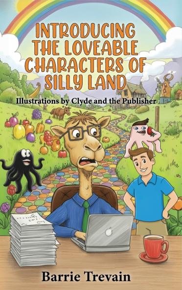 Introducing The Loveable Characters Of Silly Land