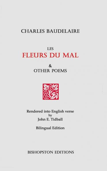 Les Fleurs du mal and Other Poems