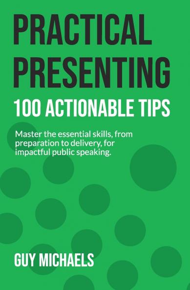 Practical Presenting