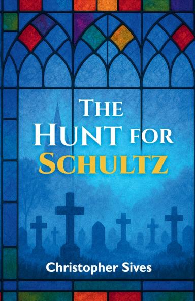The Hunt for Schultz