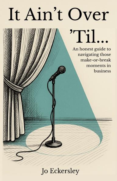 It Ain't Over 'Til...