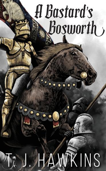 A Bastard's Bosworth