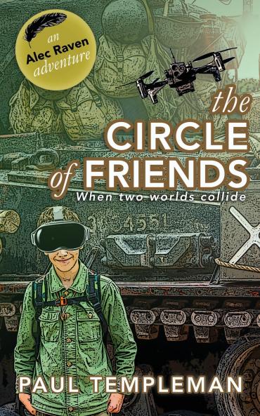 The Circle of Friends - An Alec Raven Adventure