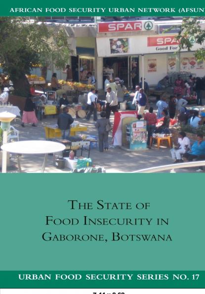 The State of Food Insecurity in Gaborone Botswana