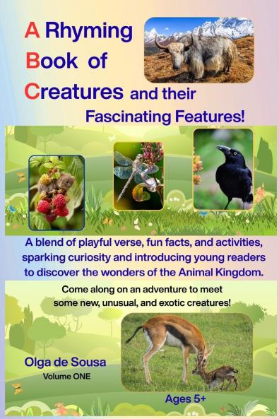 A Rhyming Book of Creatures and their Fascinating Features!