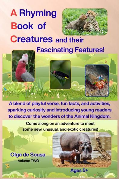 A Rhyming Book of Creatures and their Fascinating Features!