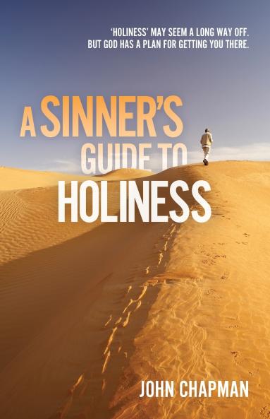 A Sinner's Guide to Holiness