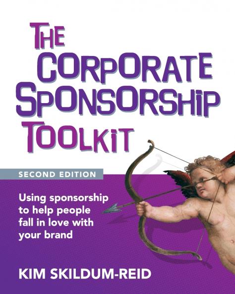 The Corporate Sponsorship Toolkit Second Edition