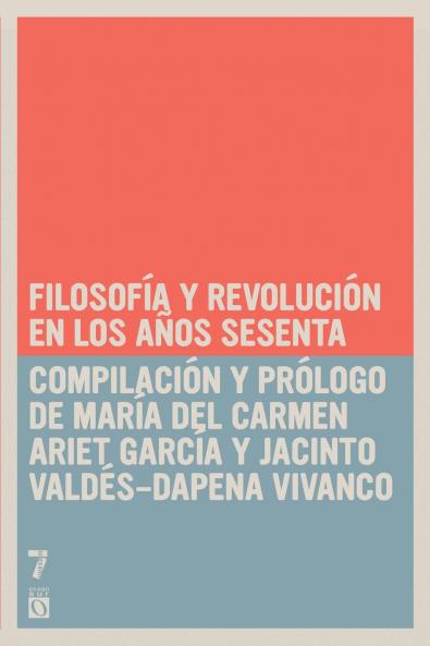 Filosof a y Revoluci n en los a os sesenta