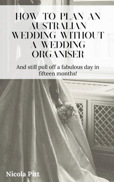 How to plan an Australian wedding without a wedding organiser
