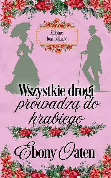Wszystkie drogi prowadzą do hrabiego