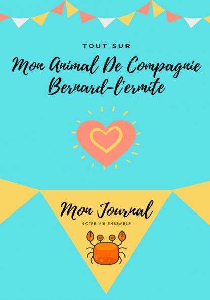 Tout Sur Mon Animal De Compagnie Bernard-L'ermite