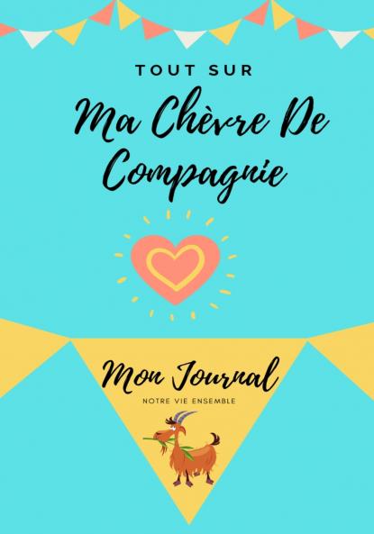Tout Sur Ma Ch��vre De Compagnie