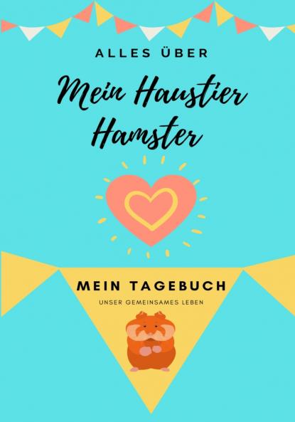 Alles Uber Mein Haustier Hamster