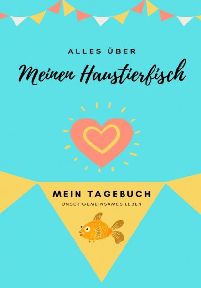 Alles Uber Meinen Haustierfisch