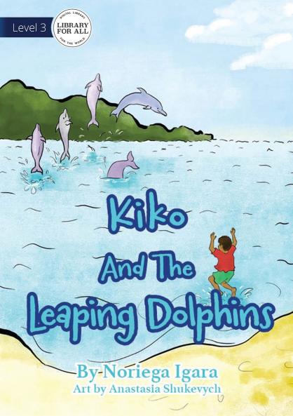 Kiko And The Leaping Dolphins