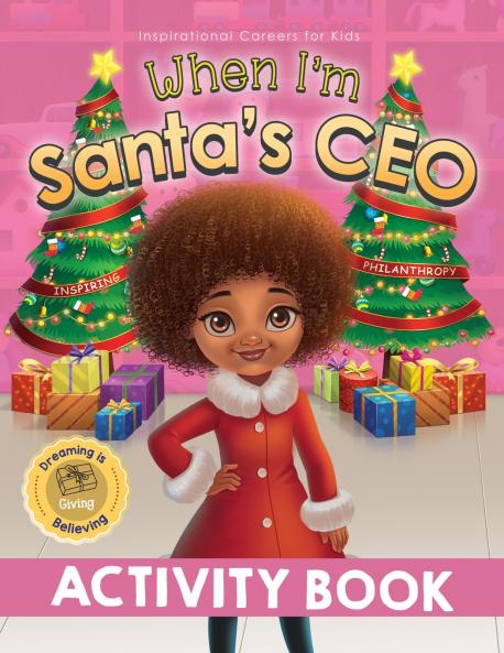 When I'm Santa's CEO Activity Book