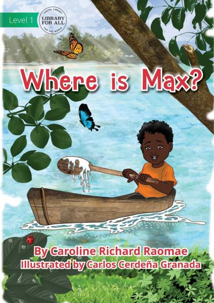 Where is Max?