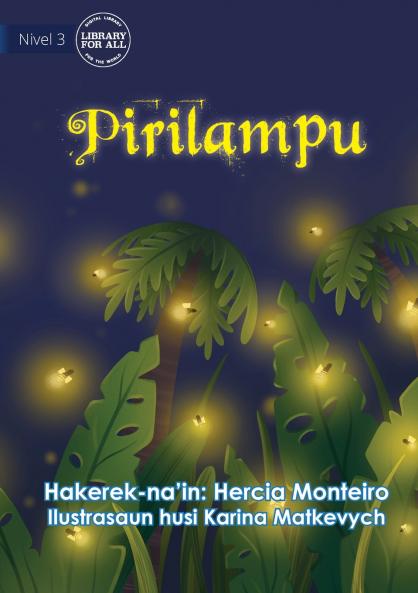 Fireflies - Pirilampu