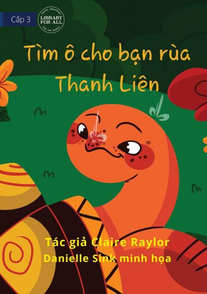 Tahlia The Tortoise Finds An Umbrella - Tìm ô cho bạn rùa Thanh Liên