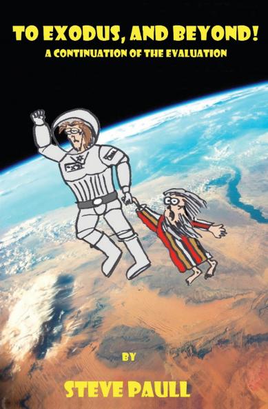 To Exodus and Beyond!