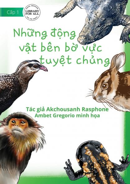 More Kinds Of Endangered Animals - Những động vật bên bờ vực tuyệt chủng