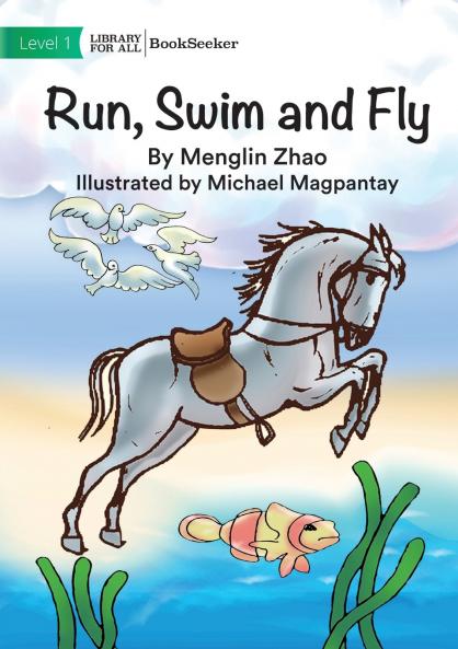 Run Swim and Fly