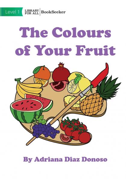 The Colours of your Fruit