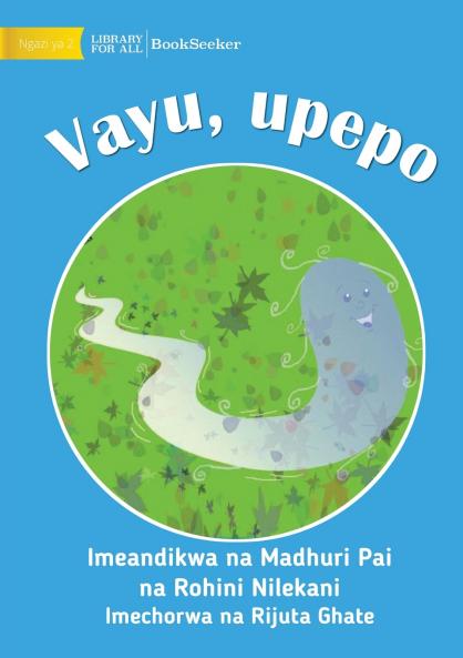 Vayu The Wind - Vayu upepo