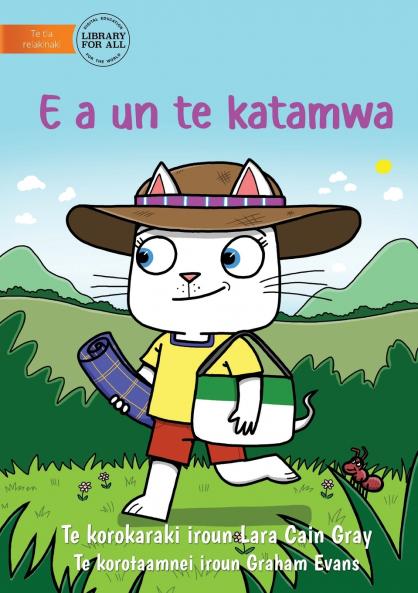 The Cat Gets Mad - E a un te katamwa (Te Kiribati)