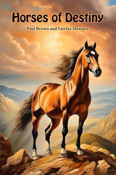 Horses of Destiny