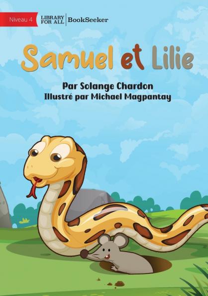 Samuel and Lilie - Samuel et Lilie