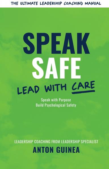 Speak Safe - Lead With Care