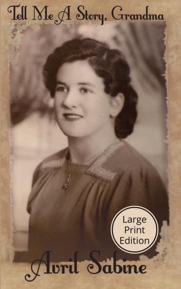 Tell Me A Story Grandma