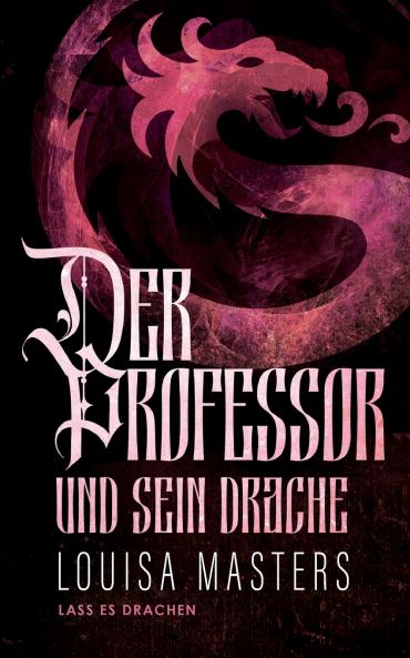 Der Professor und sein Drache
