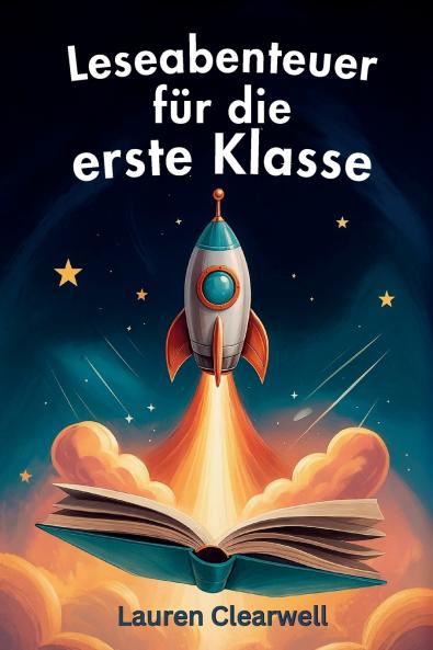 Leseabenteuer für die erste Klasse