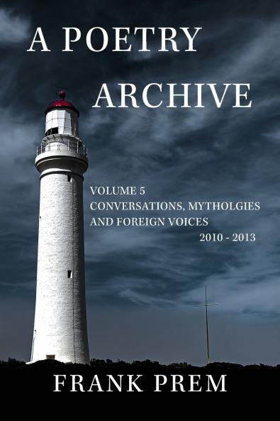 A Poetry Archive Volume 5
