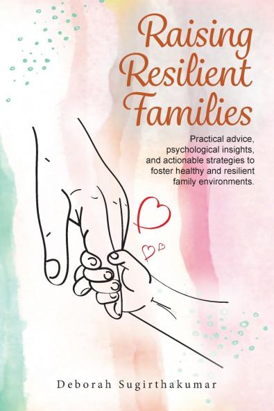 Raising Resilient Families