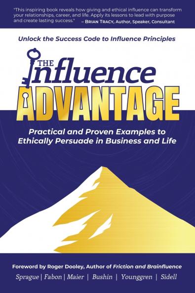 The Influence Advantage